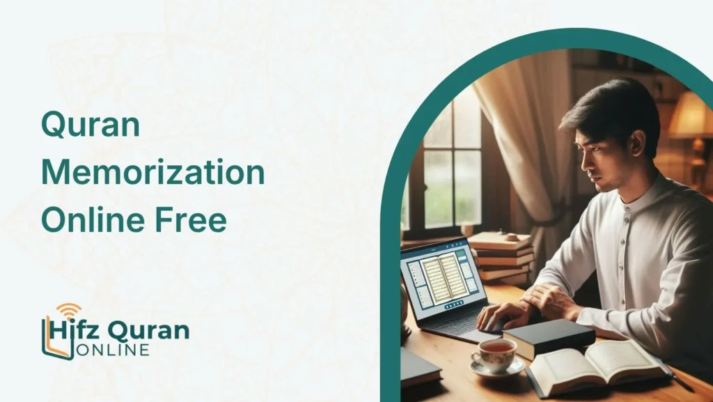 Quran Memorization Online Free