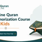 Online Quran Memorization Course for Kids